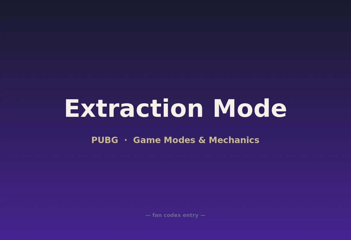 Extraction Mode