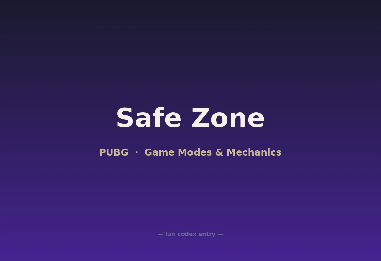 Safe Zone