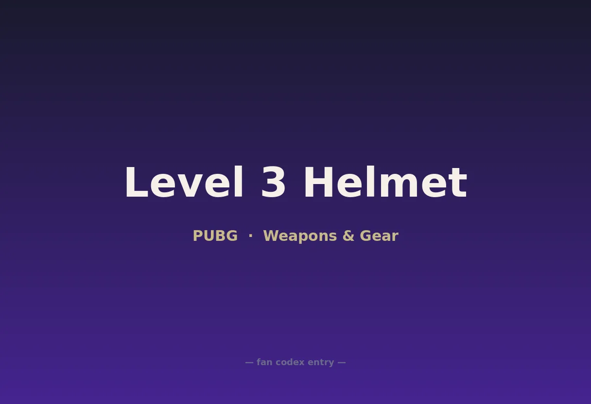 Level 3 Helmet