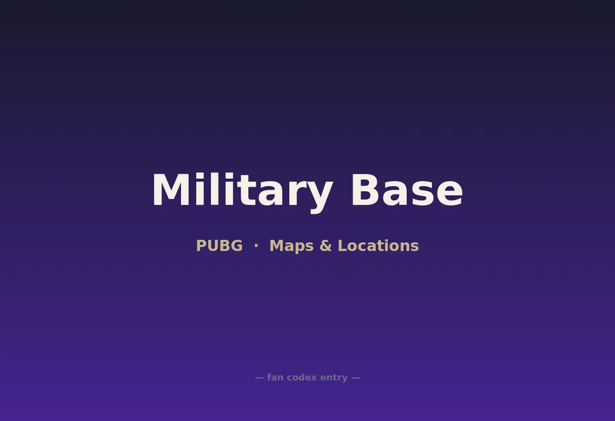 Military Base